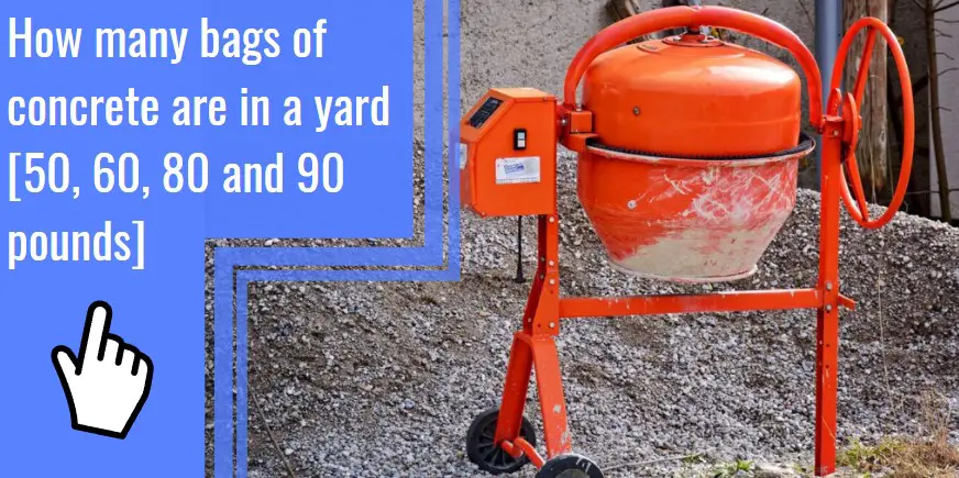 how many bags of concrete are in a yard