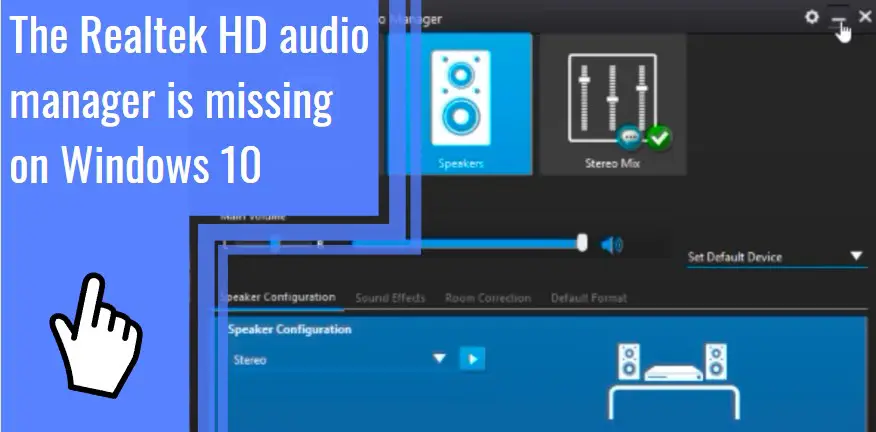 realtek hd audio manager missing on windows 10