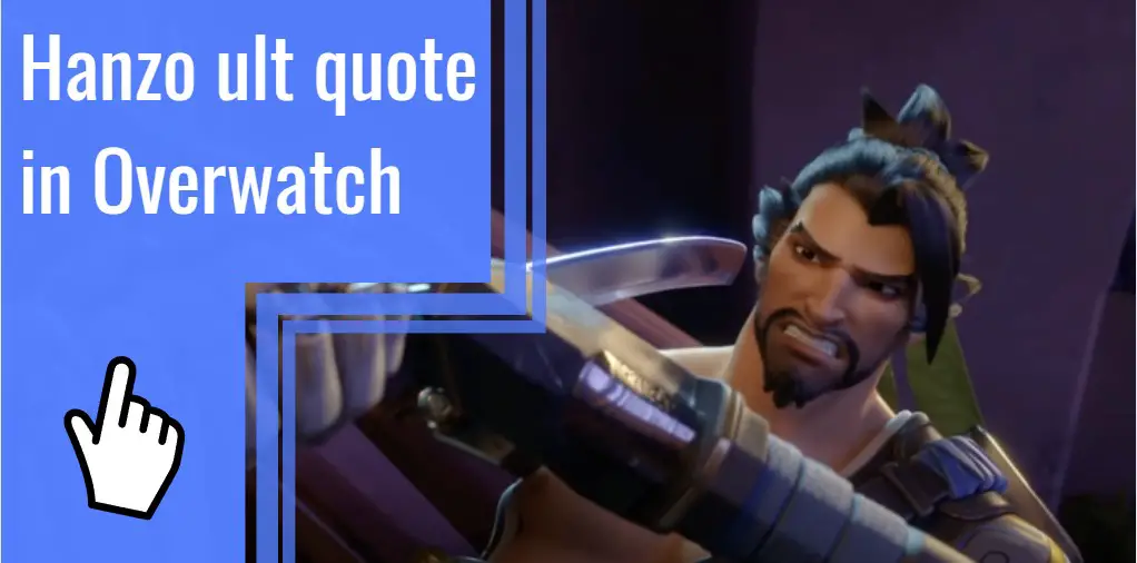hanzo ult quote in overwatch