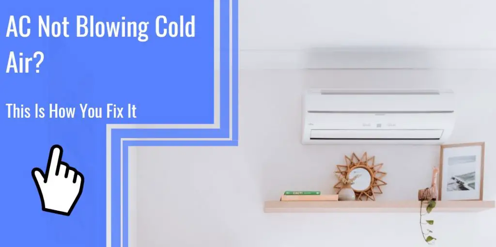 ac not blowing cold air