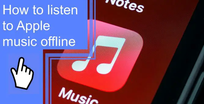 apple music listen offline