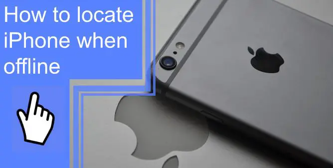 how to locate iphone when offline