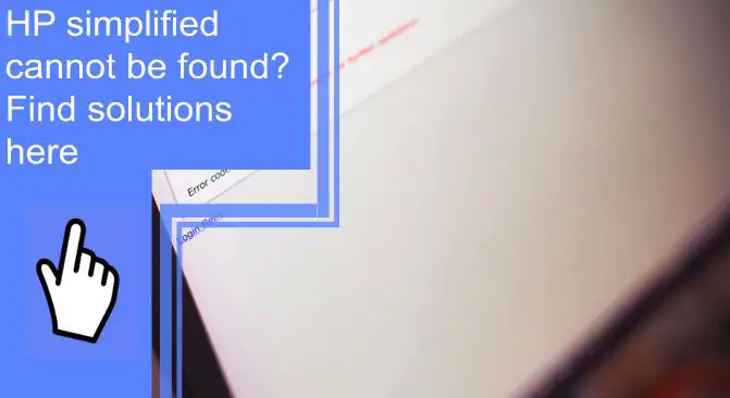 hp simplified cannot be found