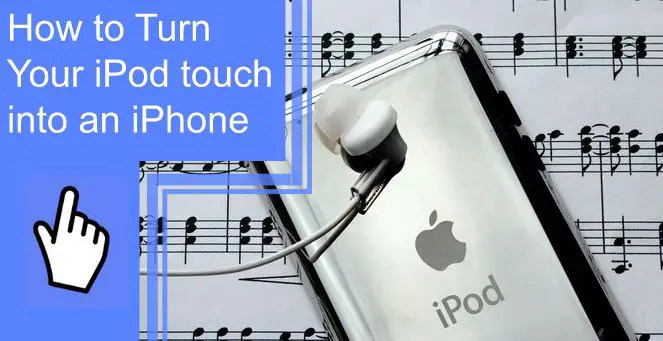 turning ipod touch into iphone