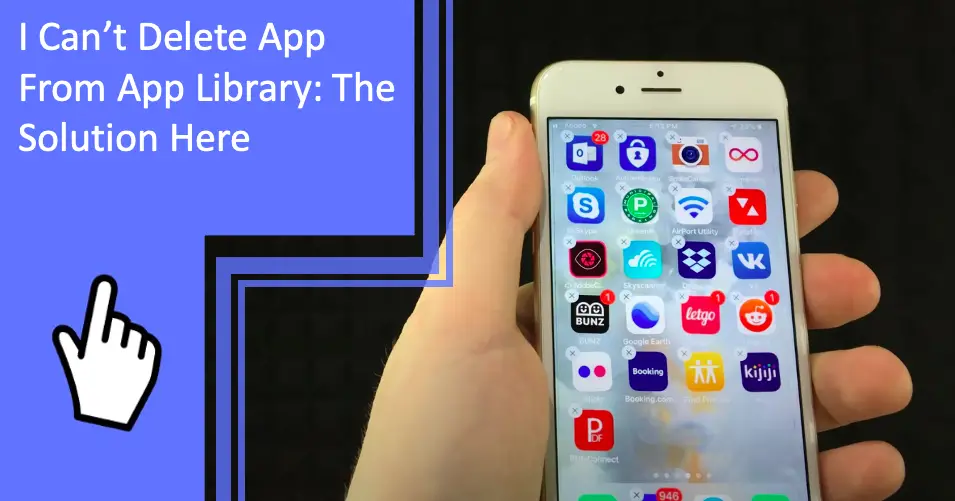 i-can-t-delete-app-from-app-library-the-solution-here